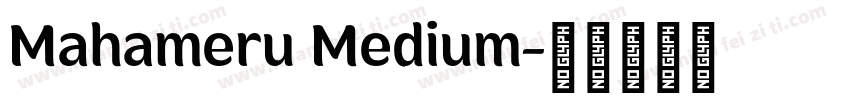 Mahameru Medium字体转换